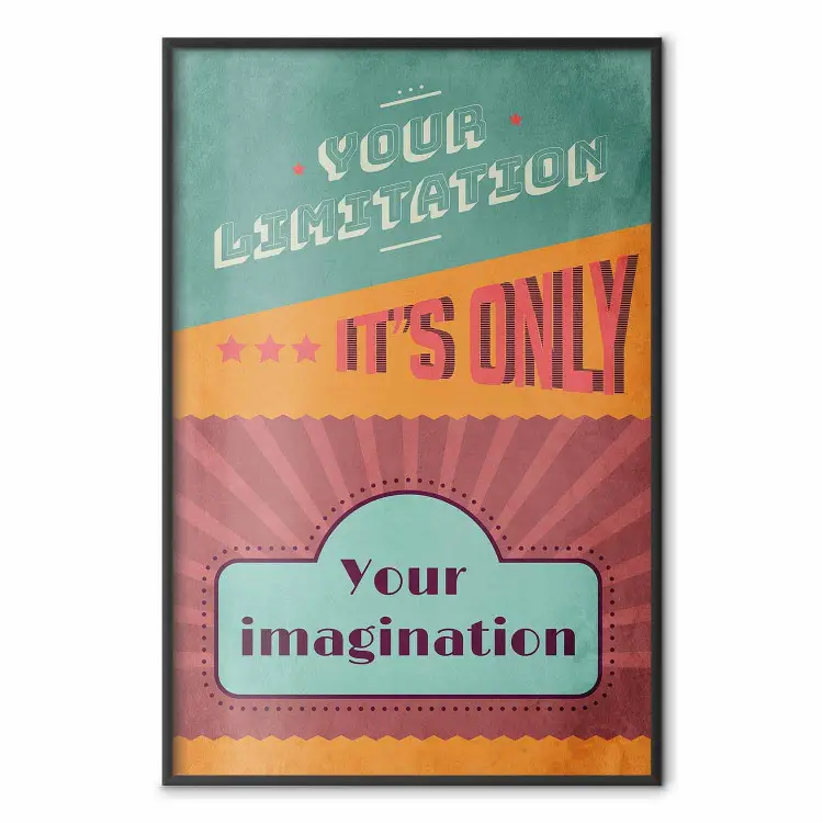 La Tua Limitazione È Solo la Tua Immaginazione - modello con scritte