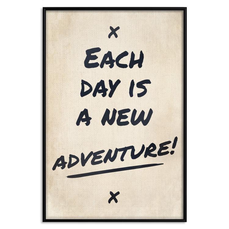Poster Each Day is a New Adventure! [Poster]