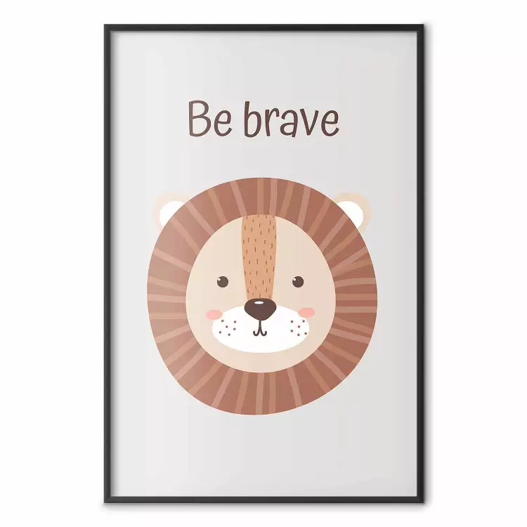 Sii coraggioso - leone con slogan